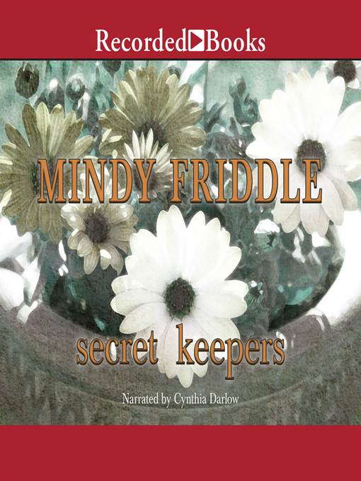 Title details for Secret Keepers by Mindy Friddle - Available